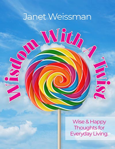 janet weissman wisdom with a twist